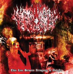 Pit Of Toxic Slime : Thin Line Between Arrogance & Violence